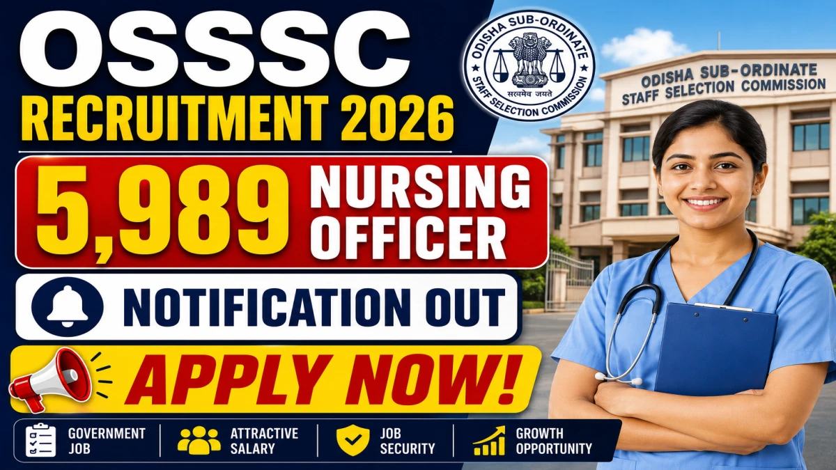 OSSSC Nursing Officer Recruitment 2026 (Short Notice)