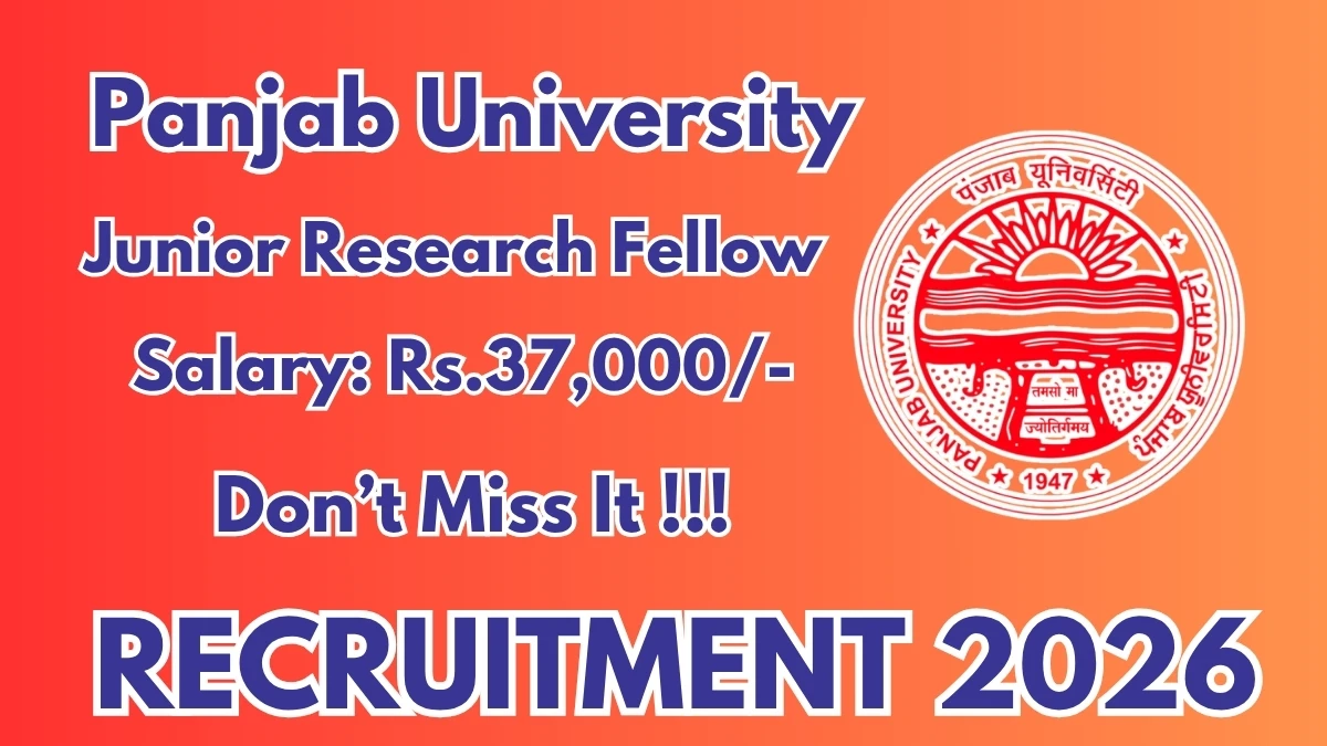 Panjab University Junior Research Fellow Recruitment 2026