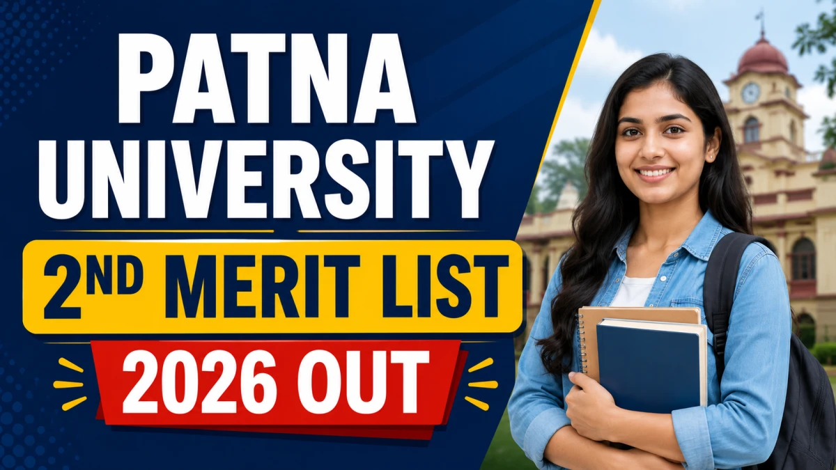 Patna University 2nd Merit List 2026 Released