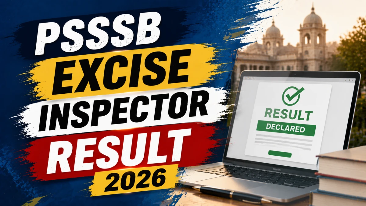 PSSSB Excise Inspector Result 2026 OUT
