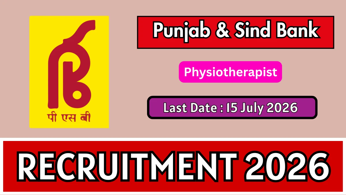 Punjab & Sind Bank Physiotherapist Recruitment 2026