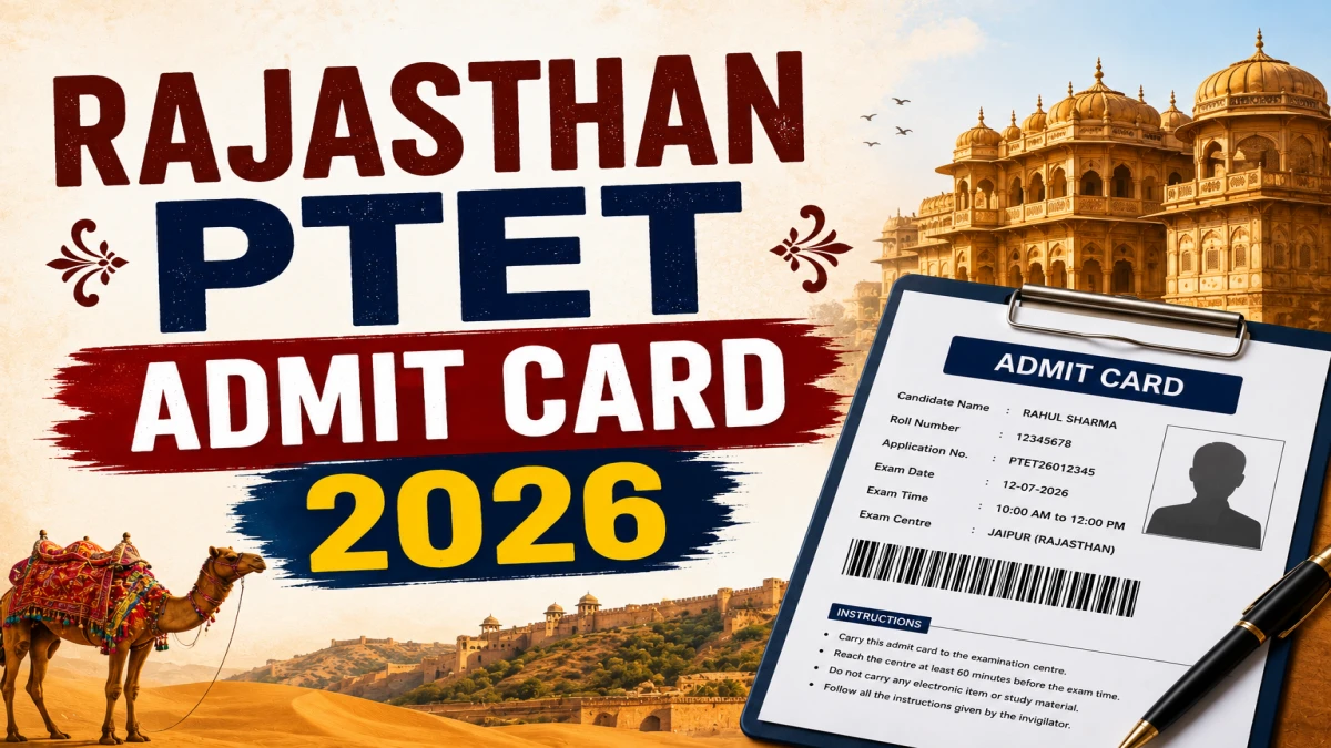Rajasthan PTET Admit Card 2026 (Out)