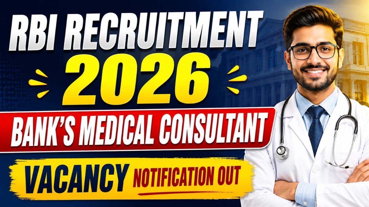 RBI Bank Medical Consultant Recruitment 2026