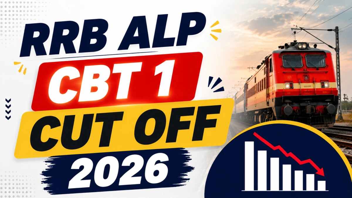 RRB ALP CBT 1 Cut Off 2026 (Out): Zone-Wise & Category-Wise Cutoff Marks PDF