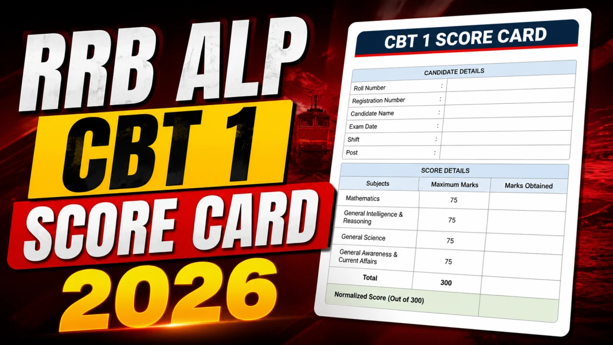 RRB ALP CBT 1 Score Card 2026 Out
