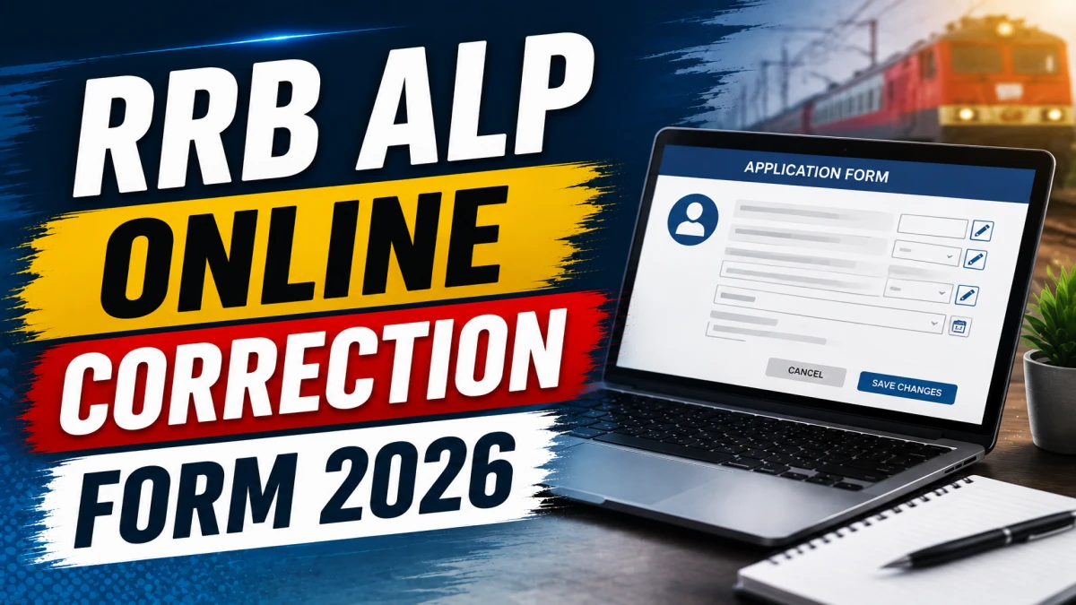 RRB ALP Correction Form 2026