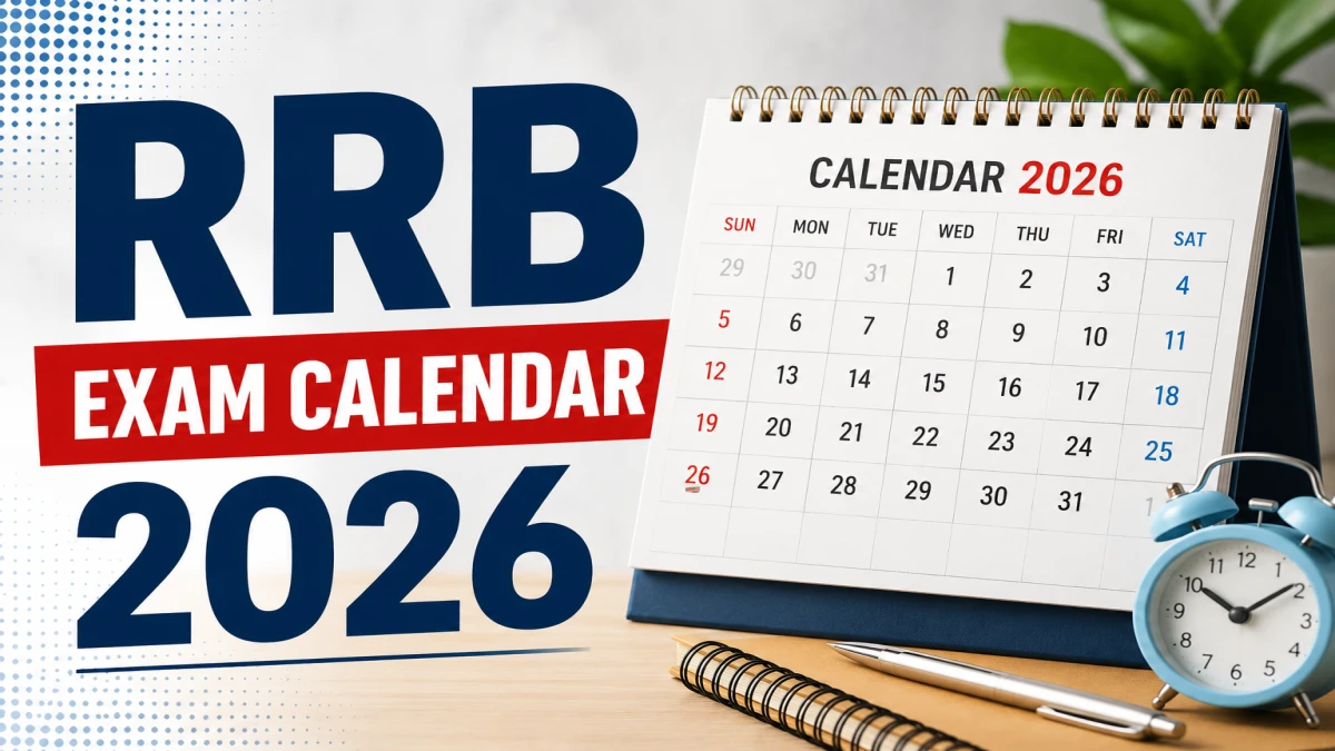 RRB Exam Calendar 2026 Out