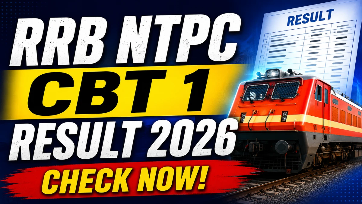 RRB NTPC CBT 1 Result 2026 Out