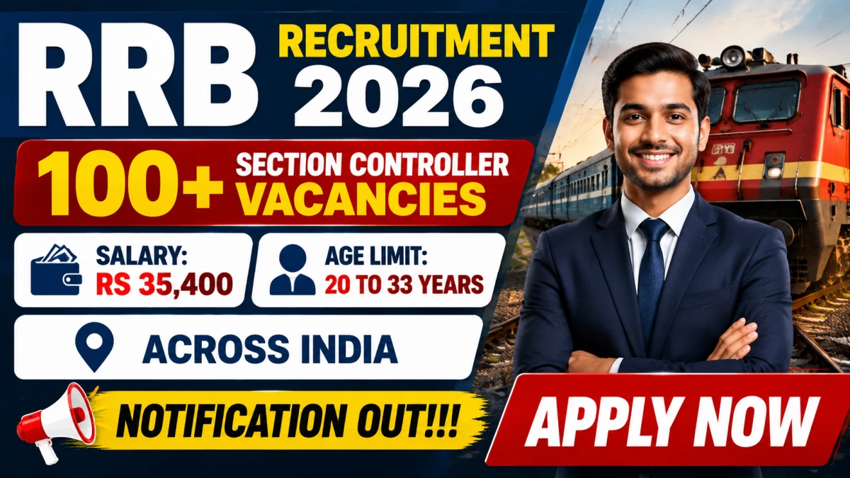RRB Section Controller Recruitment 2026 (Short Notice)