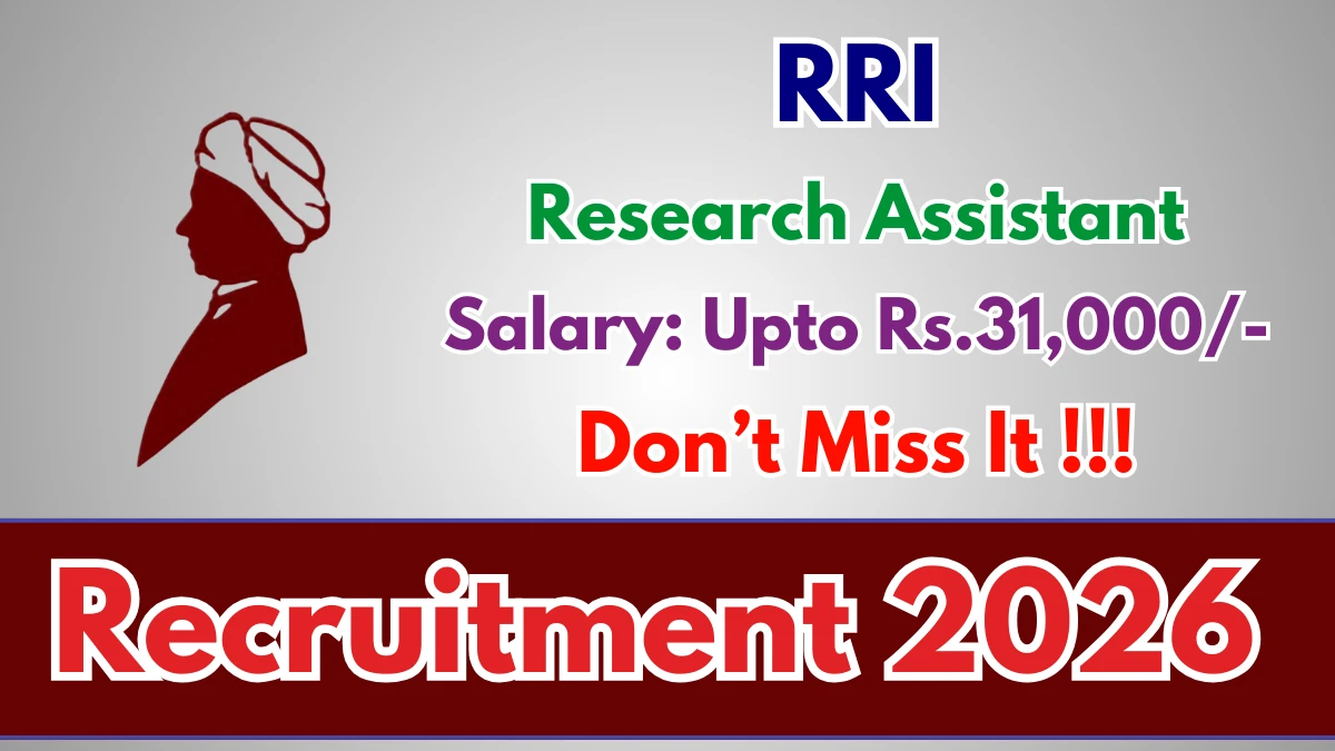 RRI Research Assistant Recruitment 2026