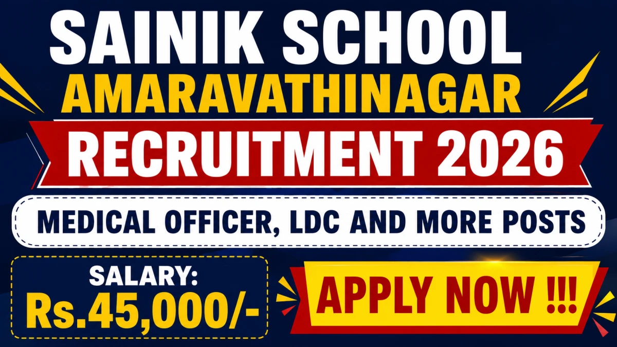 Sainik School Amaravathinagar Recruitment 2026