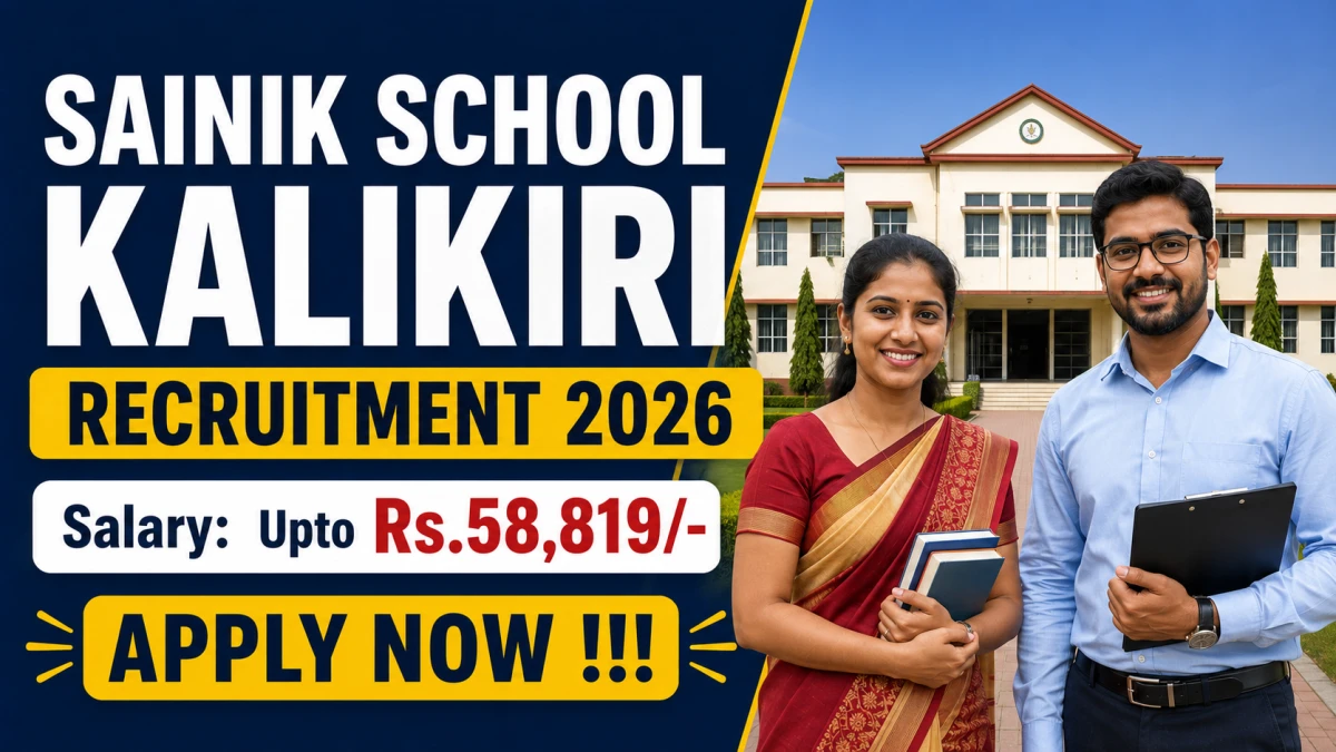 Sainik School Kalikiri Recruitment 2026