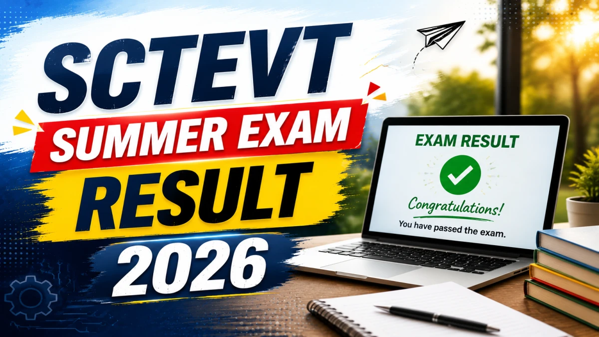 SCTEVT Summer Exam Result 2026 OUT at sctevtodisha.nic.in