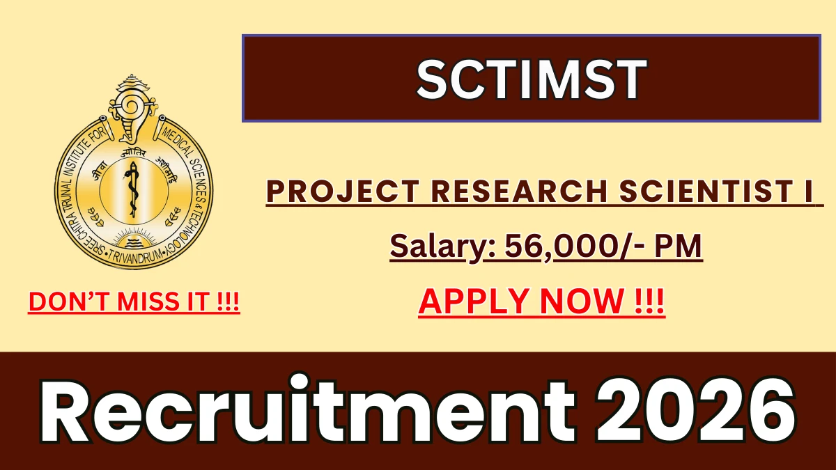 SCTIMST Project Research Scientist I Recruitment 2026