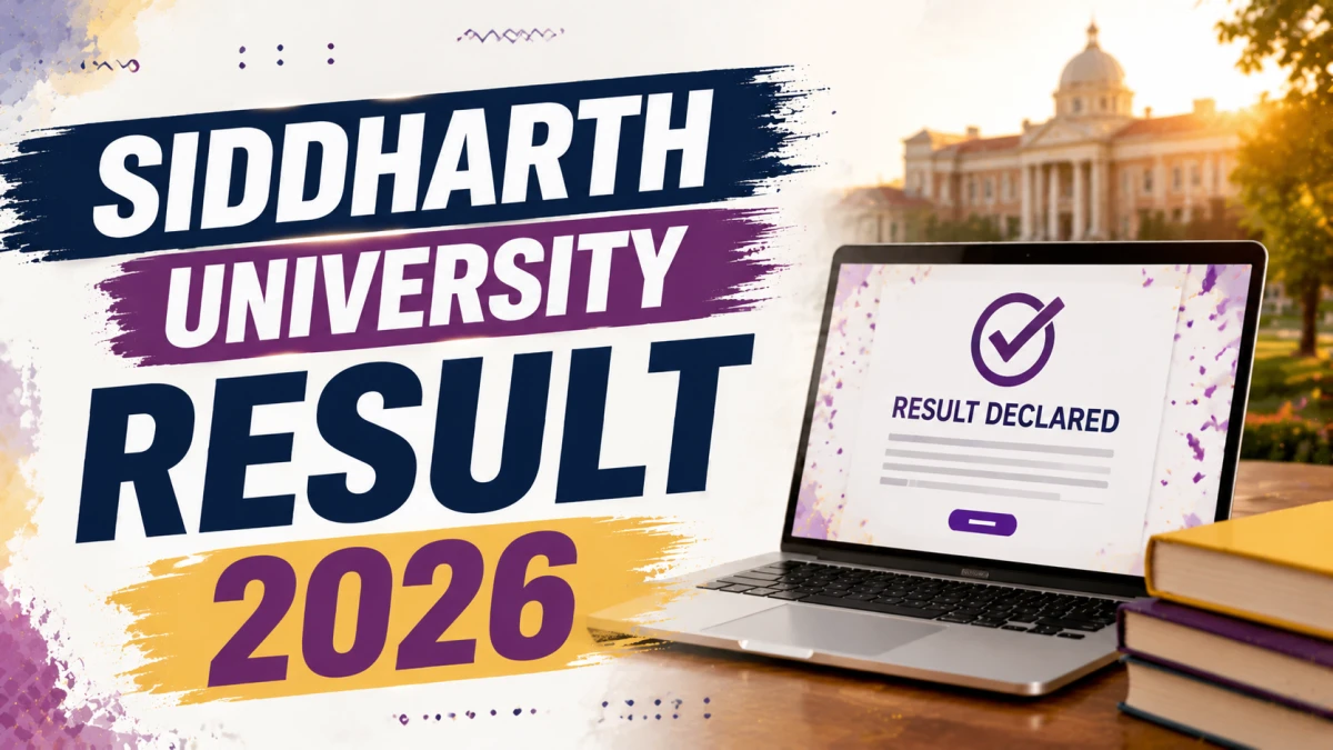 Siddharth University Result 2026 Out
