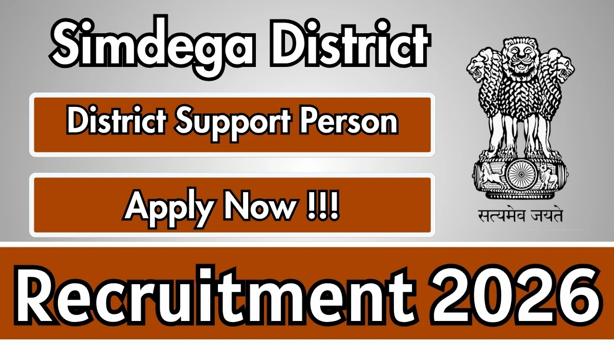 Simdega District Support Person Recruitment 2026