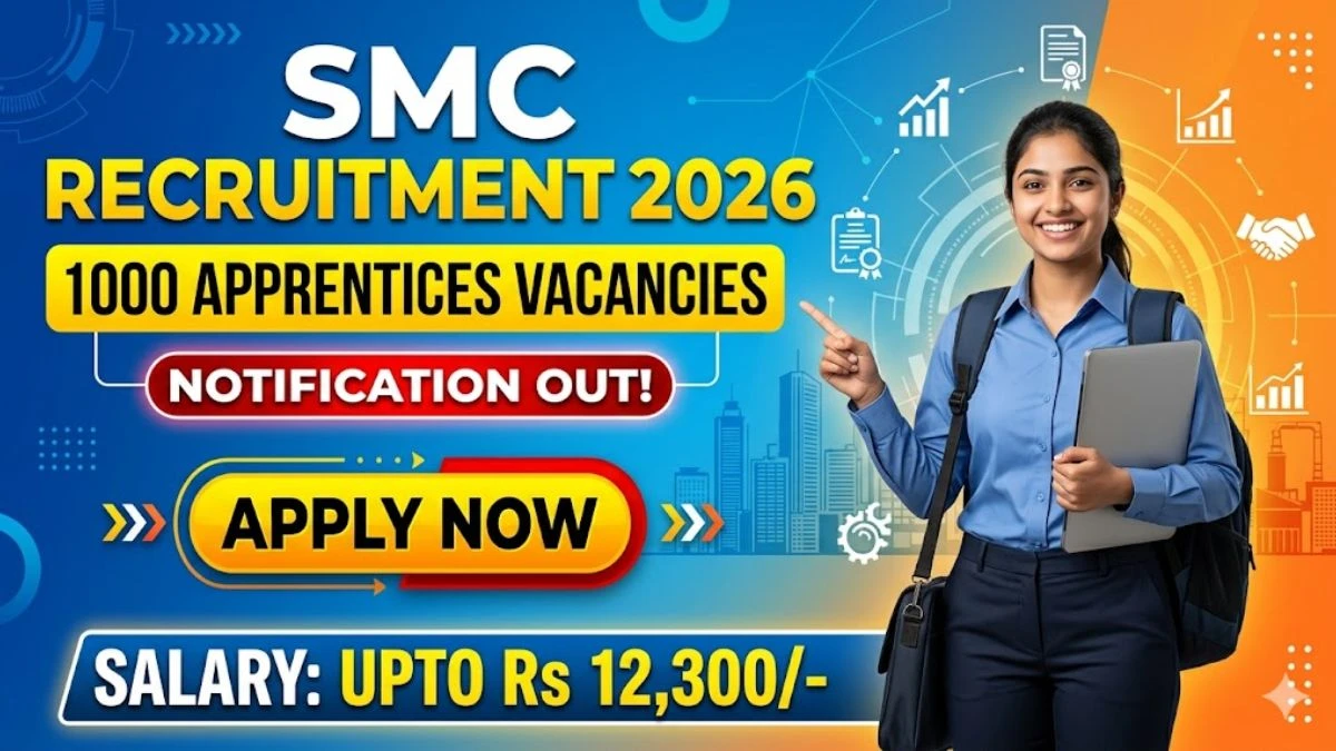 SMC Apprentices Recruitment 2026 Notification Out