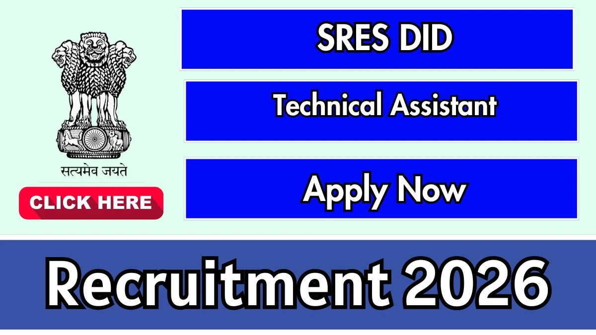 SRES DID Technical Assistant Recruitment 2026