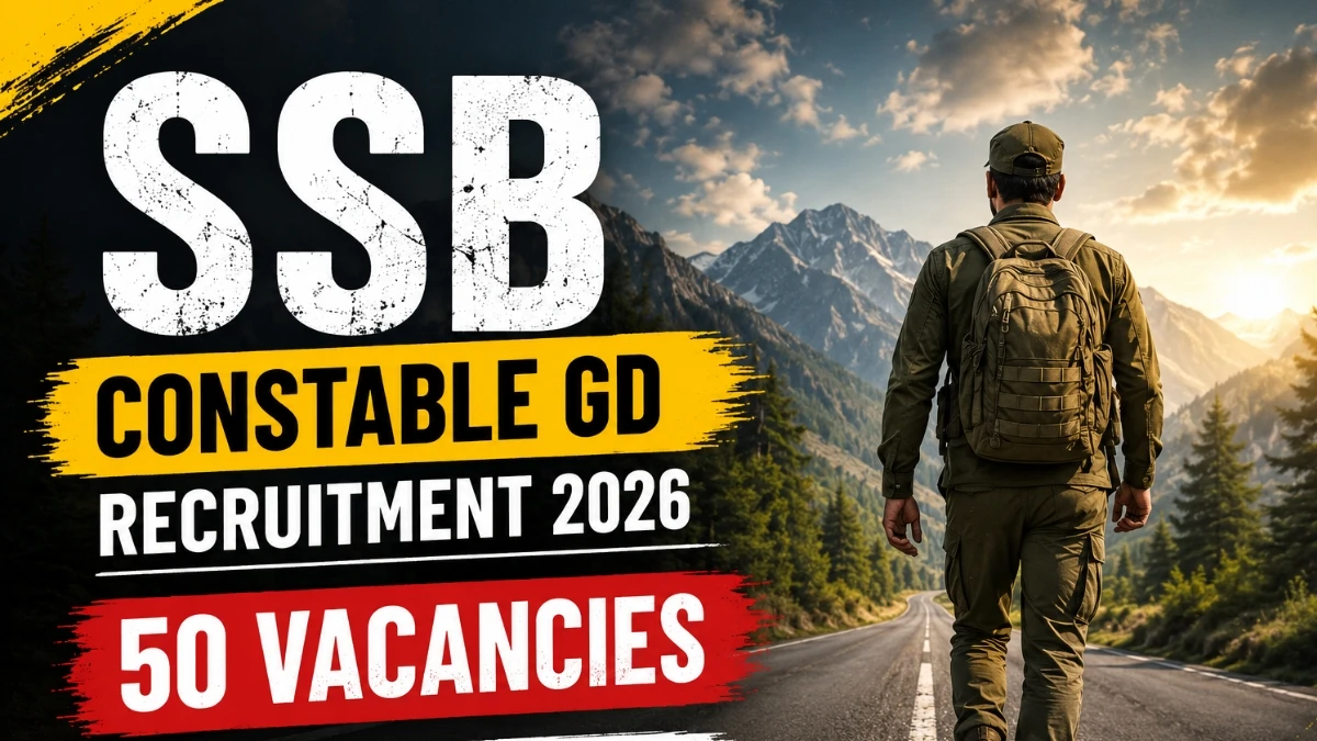 SSB Constable GD Recruitment 2026 Notification Out – 50 Vacancies, Apply Offline