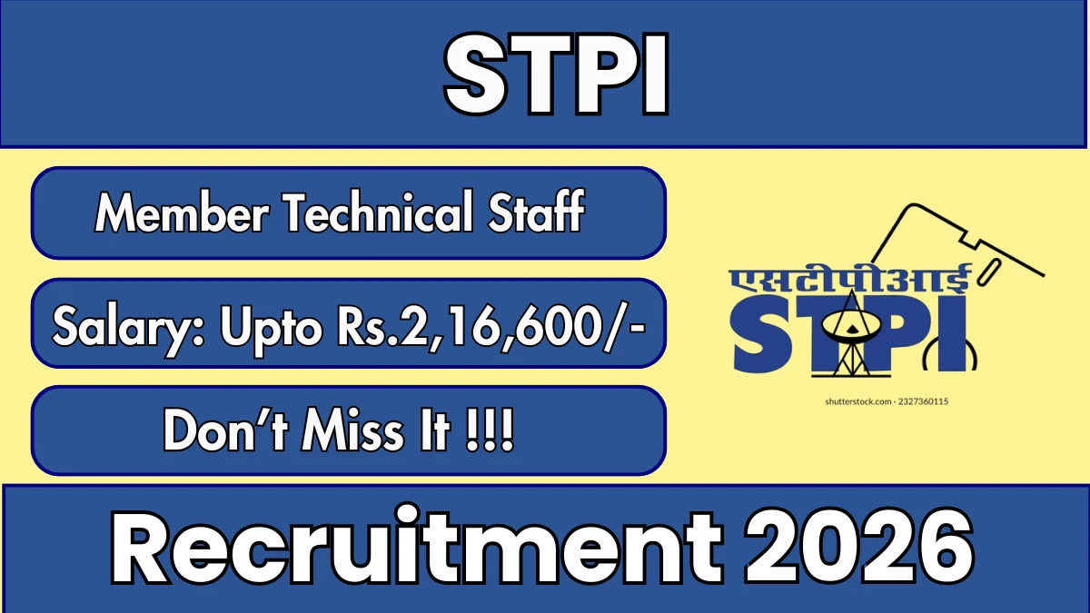STPI Member Technical Staff Recruitment 2026