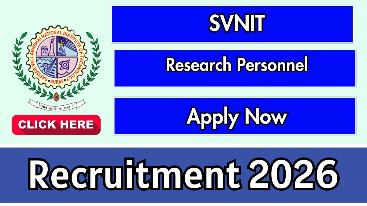 SVNIT Research Personnel Recruitment 2026