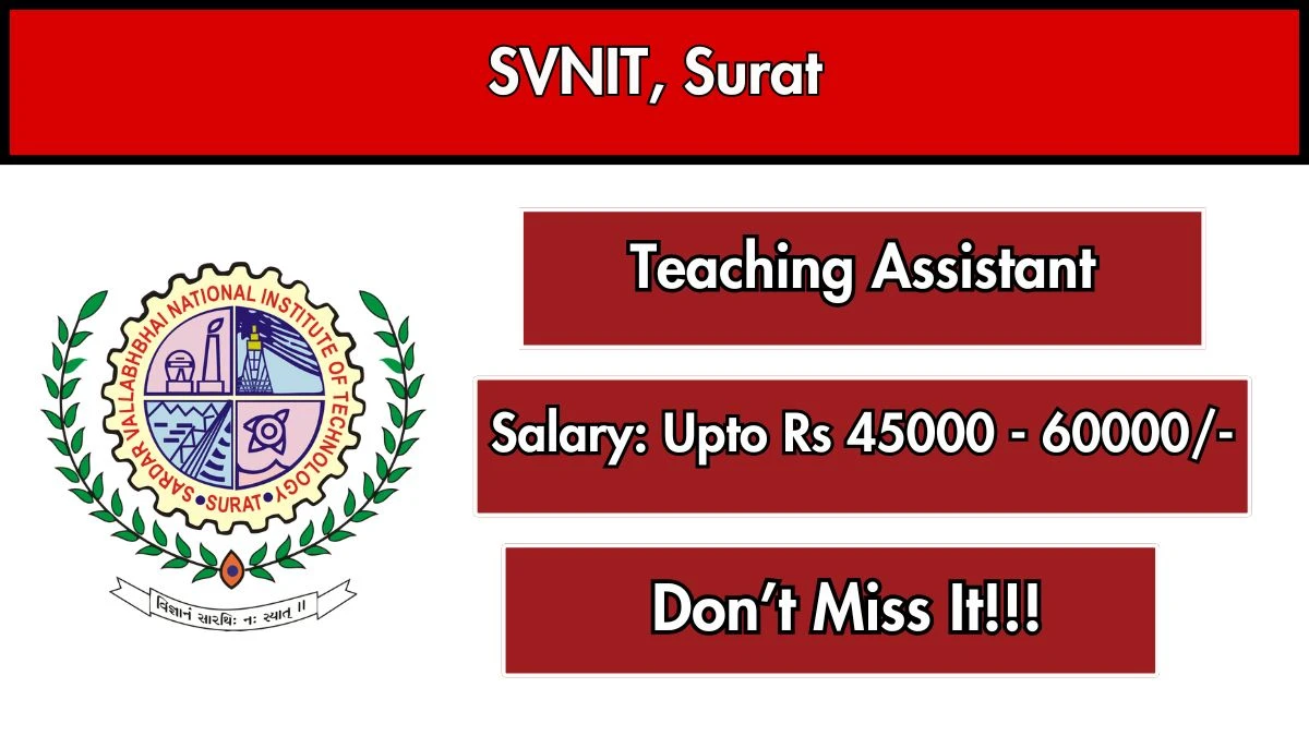 SVNIT Teaching Assistant Recruitment 2026