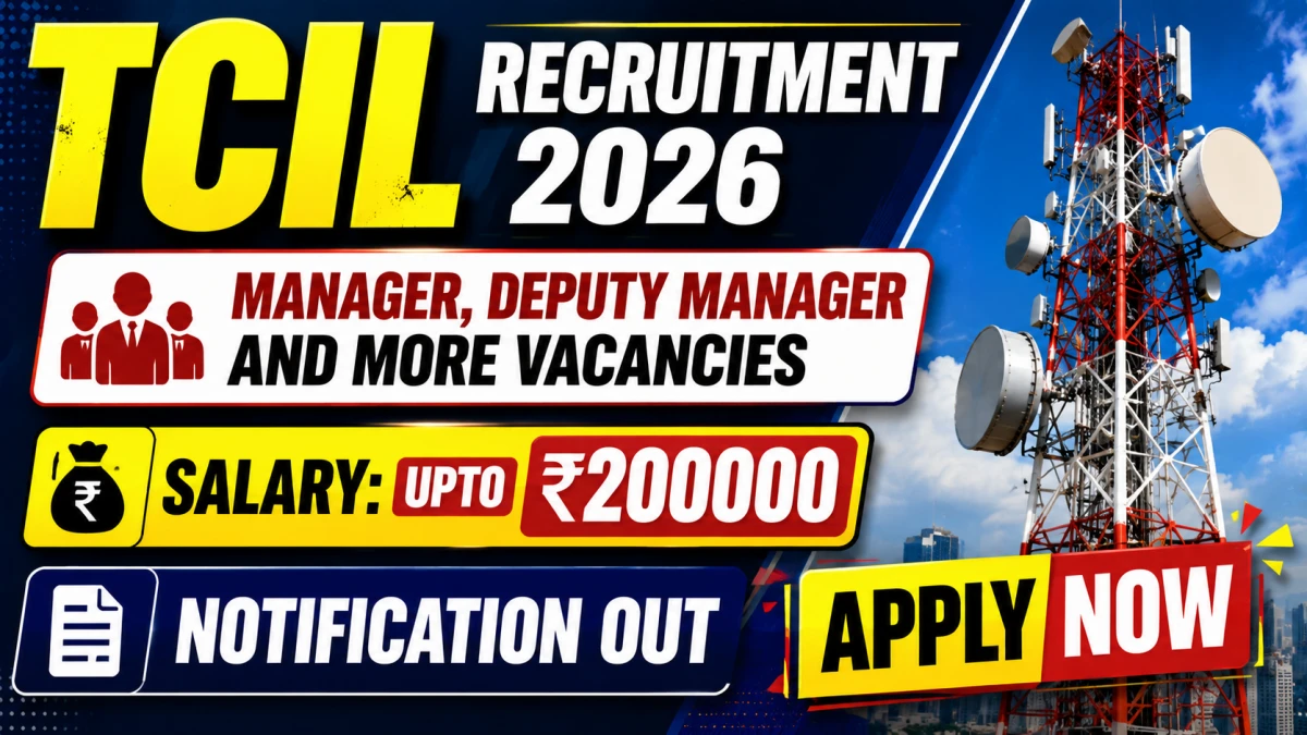 TCIL Recruitment 2026 – AGM, Manager & Deputy Manager Vacancy in Finance and Legal Domain