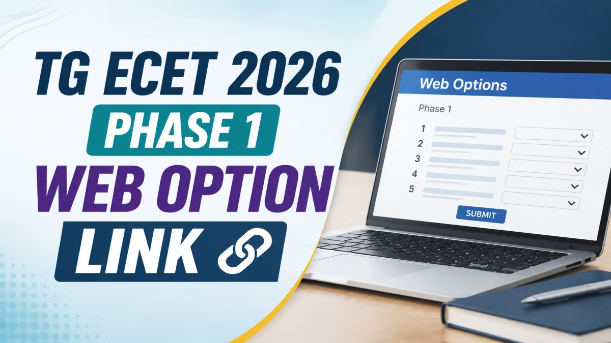 TG ECET 2026 Phase 1 Web Option Link Activated