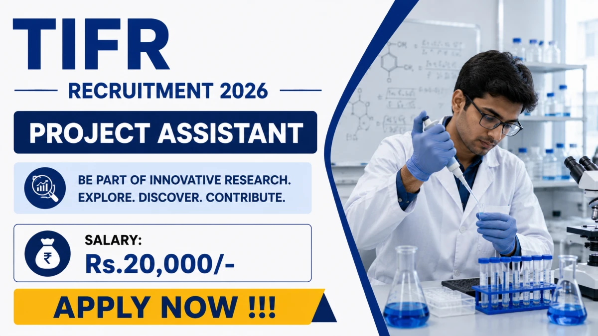 TIFR Recruitment 2026 – Apply Online for Project Assistant and Project Associate Posts