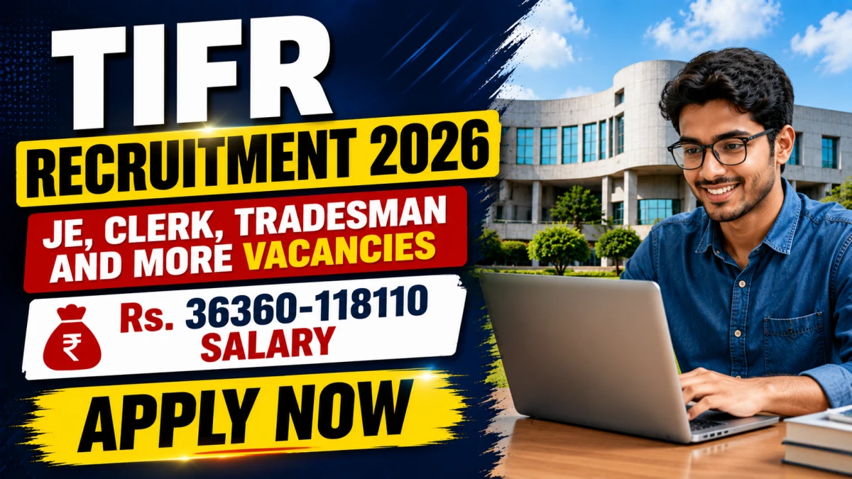 TIFR Recruitment 2026 – Apply Online for 35 Junior Engineer, Tradesman and More Posts