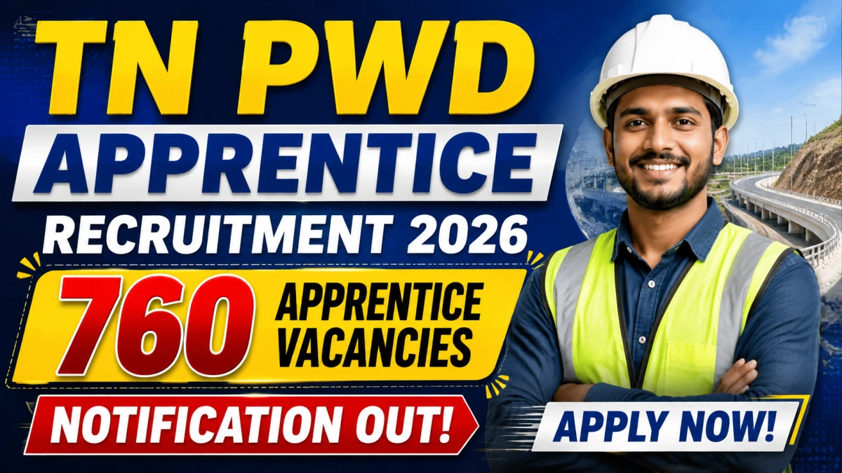 TN PWD Apprentice Recruitment 2026 Notification Out – 760 Vacancies