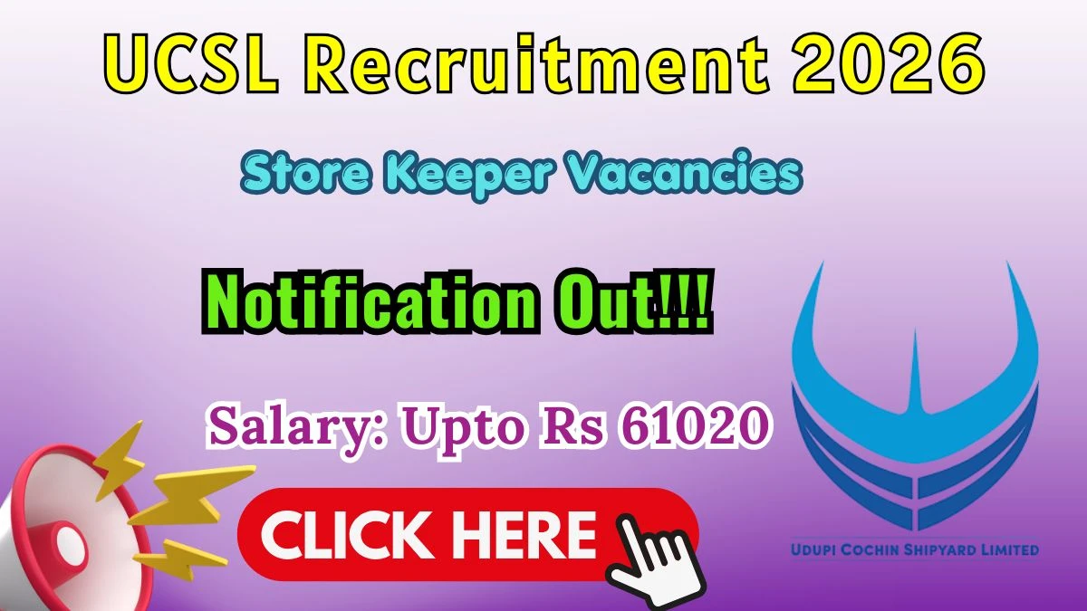 UCSL Store Keeper Recruitment 2026