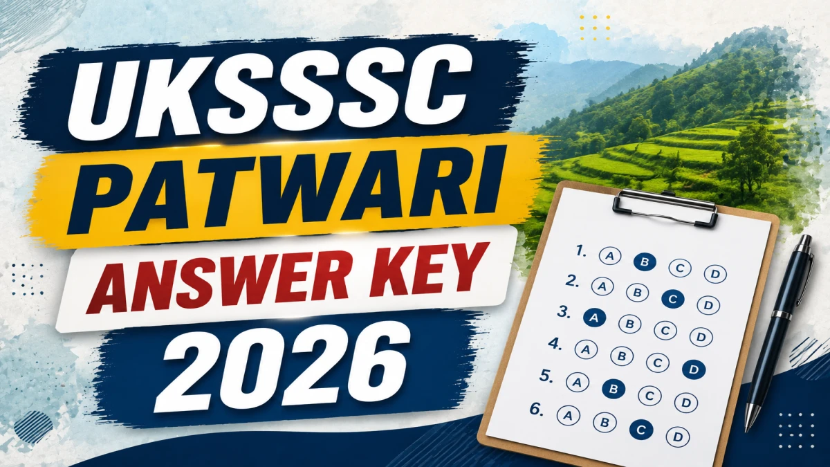 UKSSSC Patwari Answer Key 2026