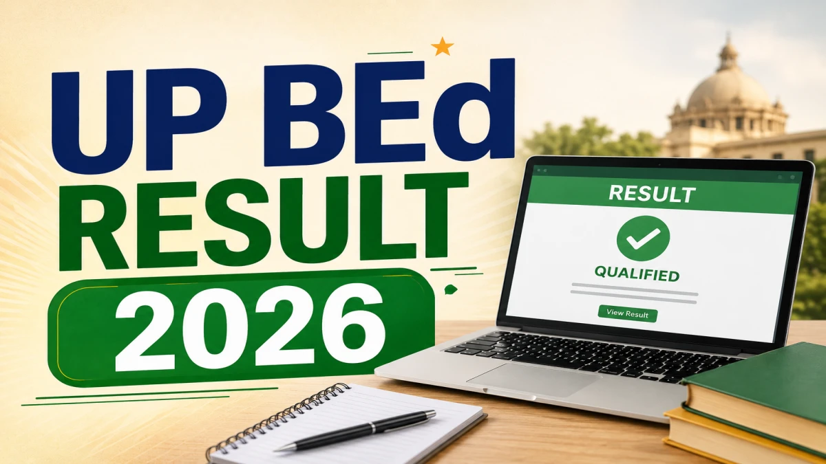 UP BEd Result 2026 (Out Tomorrow) at bujhansi.ac.in