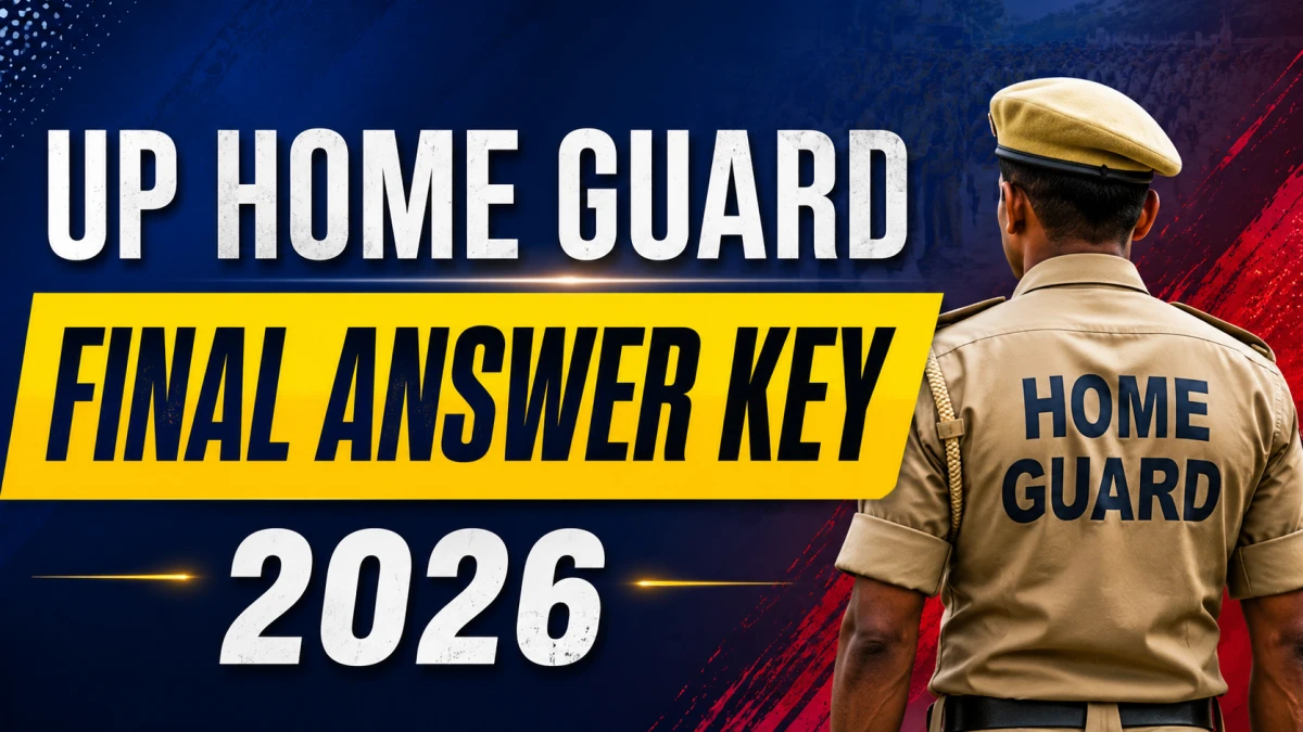 UP Home Guard Final Answer Key 2026 Out
