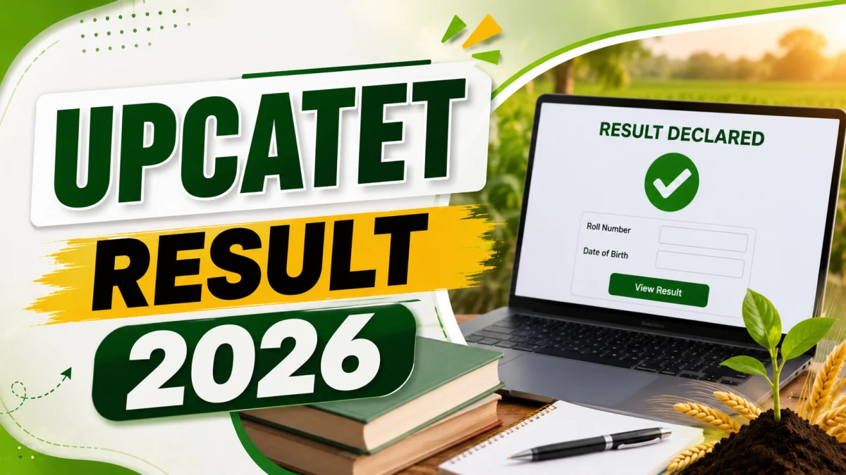 UPCATET Result 2026 OUT – Check Direct Link
