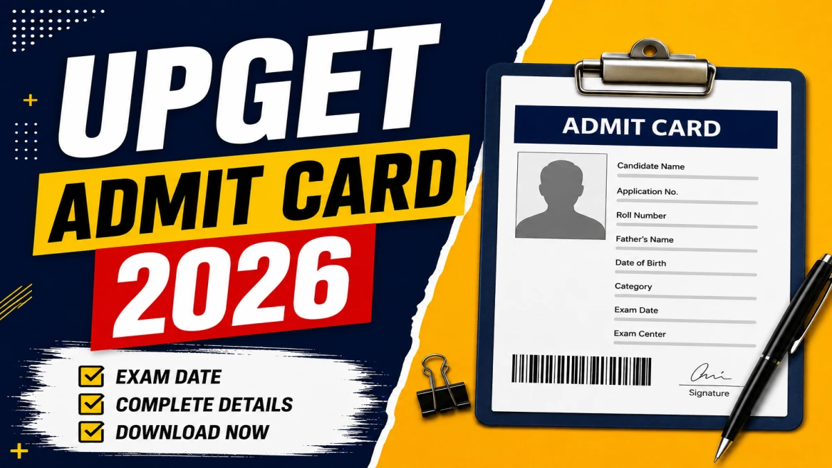UPGET Admit Card 2026 – UP GNM Entrance Test Hall Ticket Expected Today at abvmuup.edu.in, Exam on June 16
