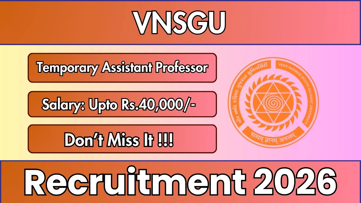 VNSGU Temporary Assistant Professor Recruitment 2026