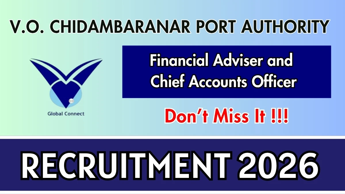 V.O. Chidambaranar Port Authority Recruitment 2026