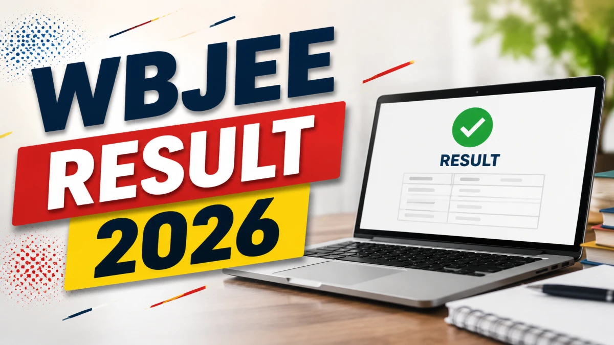 WBJEE Result 2026 – Direct Link, Rank Card Download & Next Steps