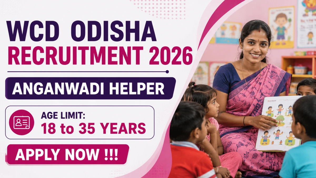 WCD Odisha Anganwadi Helper Recruitment 2026
