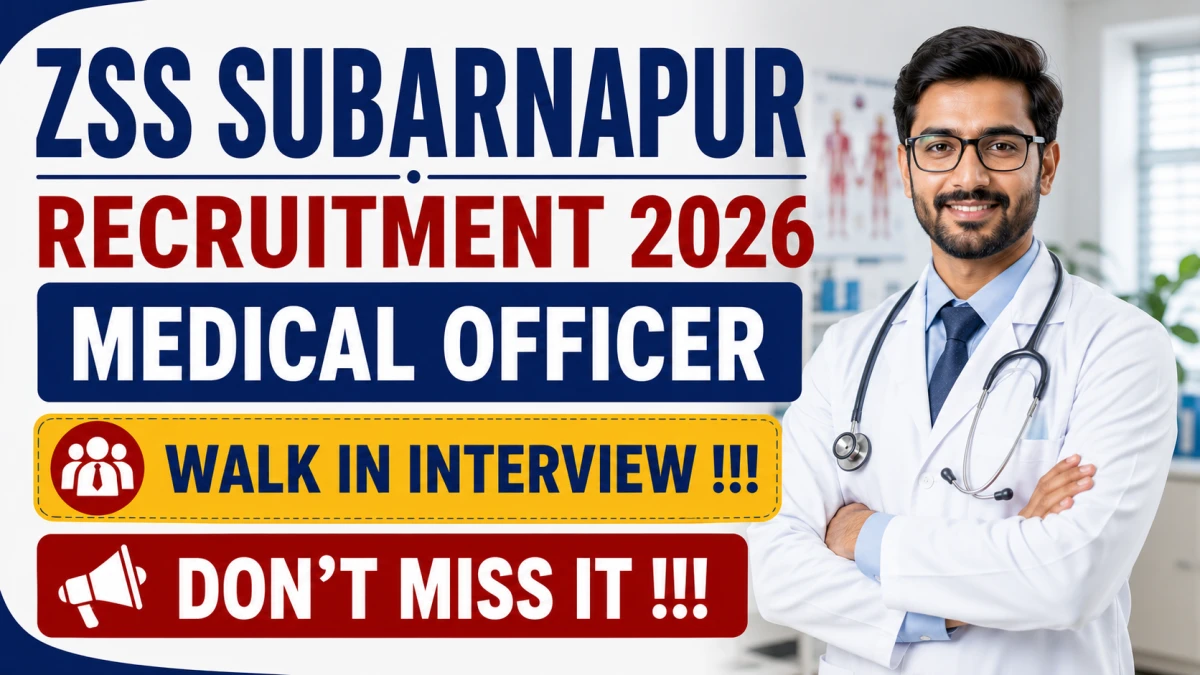 ZSS Subarnapur Medical Officer Recruitment 2026