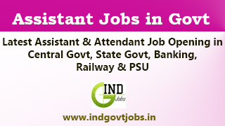 Latest Assistant Govt Jobs 2026 (1000+ All India Vacancies)