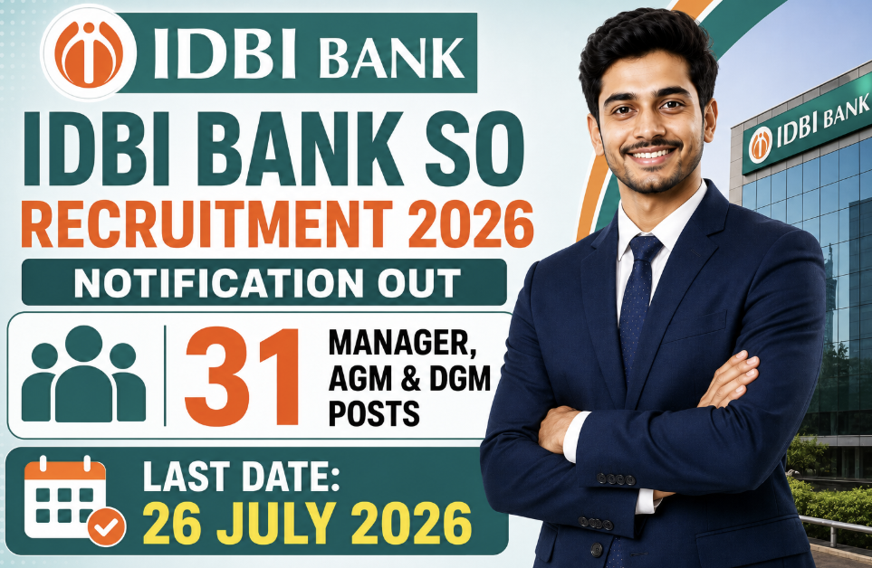 IDBI Bank SO Recruitment 2026 – Notification for 31 Posts