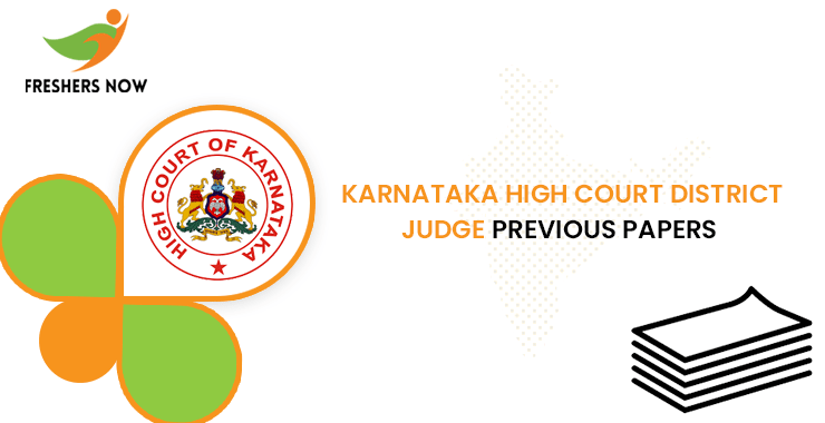 Karnataka High Court District Judge Previous Question Papers PDF