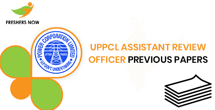 UPPCL Assistant Review Officer Previous Question Papers PDF Download