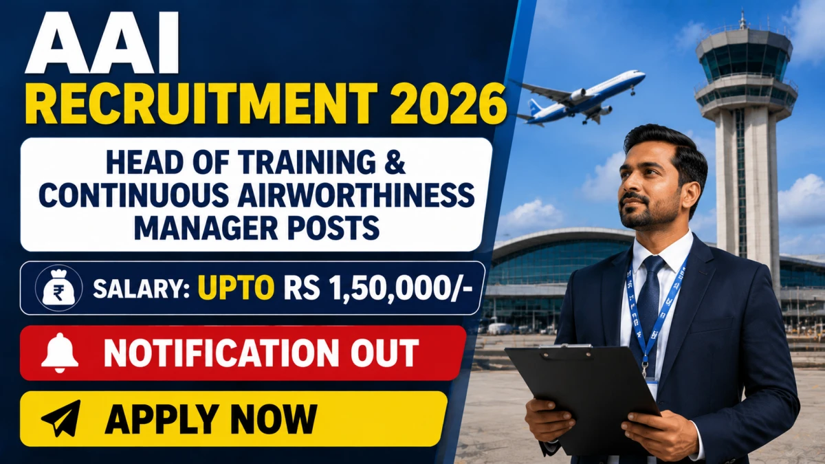 AAI Recruitment 2026 – Apply Online for Head of Training & Continuous Airworthiness Manager Posts