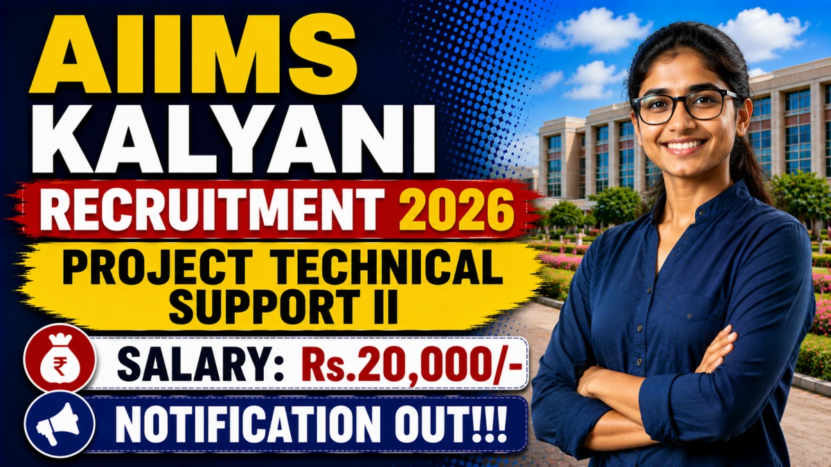 AIIMS Kalyani Project Technical Support II Recruitment 2026