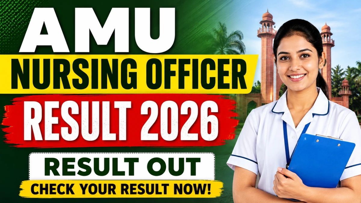 AMU Nursing Officer Result 2026 Out