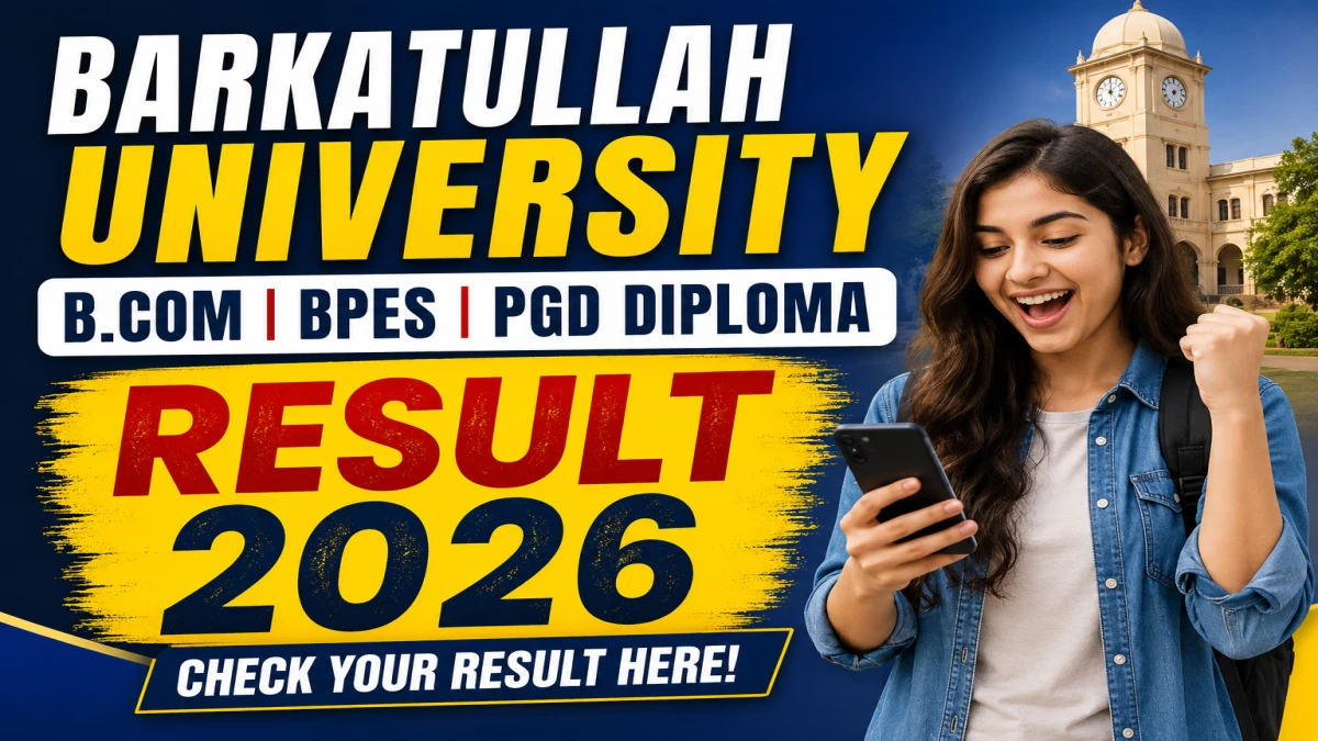 Barkatullah University Sem I,III and IV Result 2026 Out